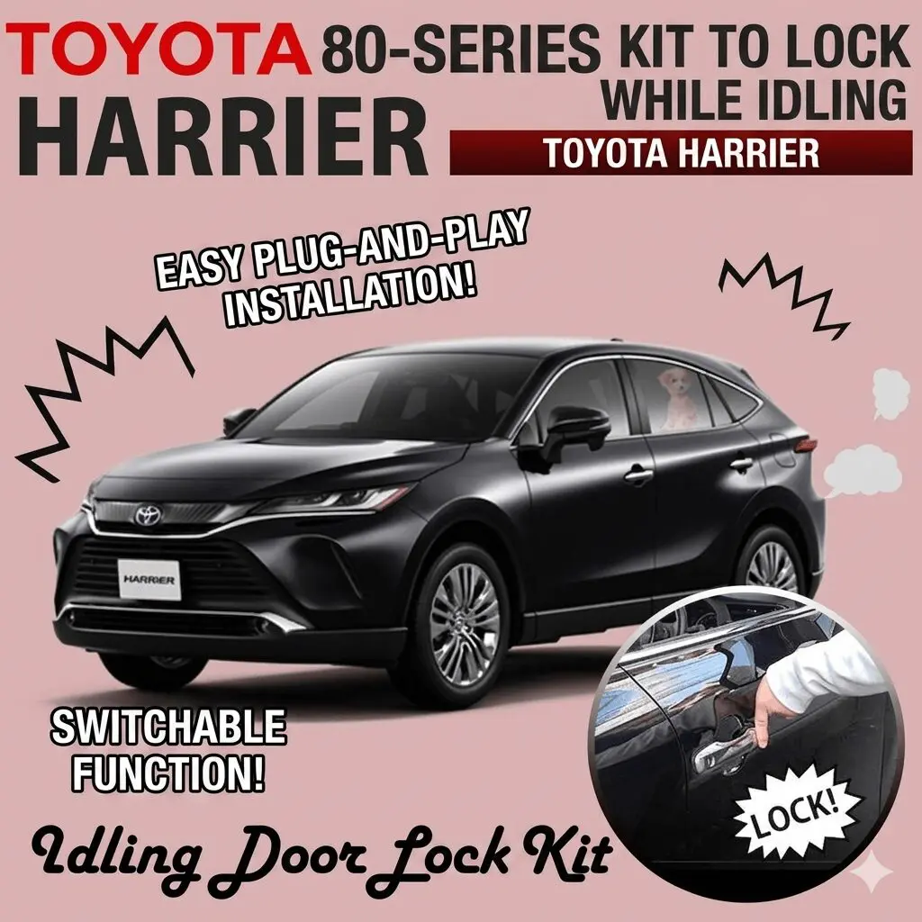 Enlarge Auto Idling Door Lock Kit for Harrier 80 Series 2020~